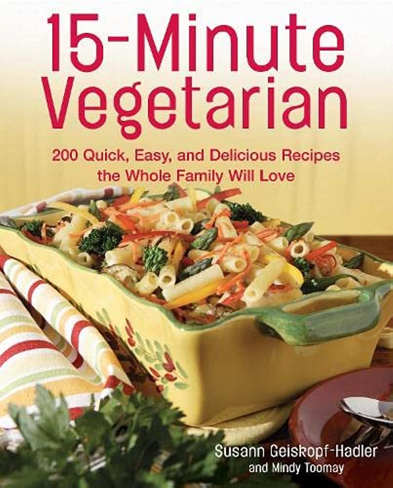 15-Minute Vegetarian cookbook
