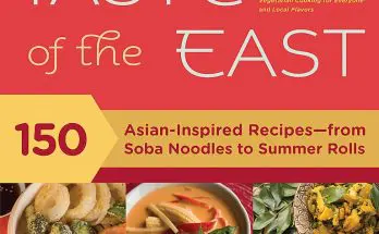The 30-Minute Vegan's Taste of the East cookbook