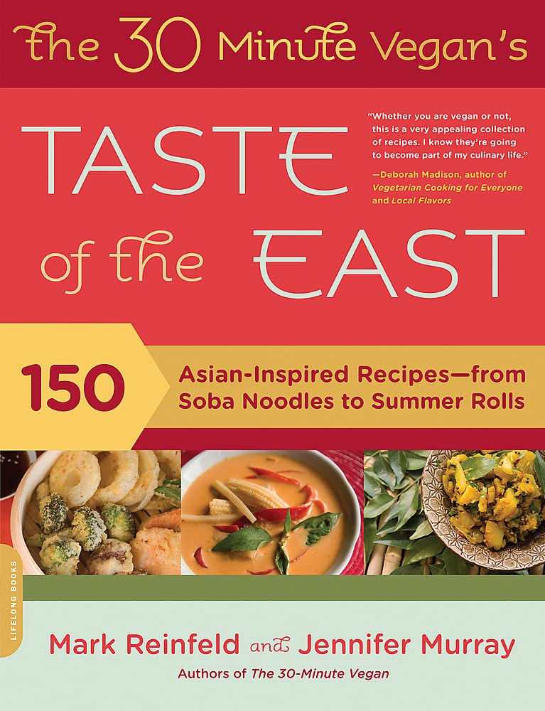 The 30-Minute Vegan's Taste of the East cookbook