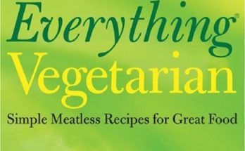 How to Cook Everything Vegetarian
