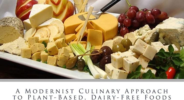 The Non-Dairy Evolution Cookbook