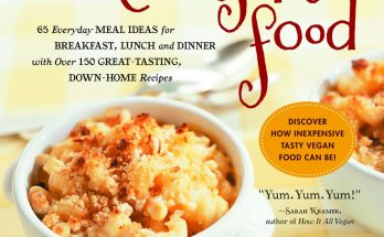Quick and Easy Vegan Comfort Food cookbook