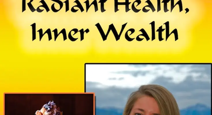 Radiant Health, Inner Wealth cookbook